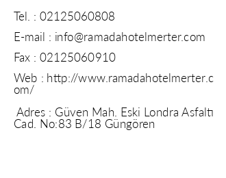 Ramada Hotel & Suites Merter iletiim bilgileri